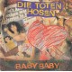 TOTEN HOSEN - Baby Baby